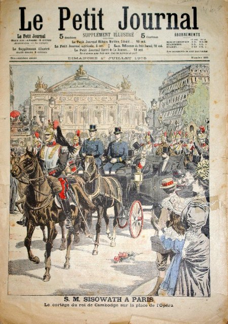 journal Le petit journal illustré Sa Majesté Sisowath à Paris. Le cortège du roi de Cambodge sur la place de l'Opéra.
