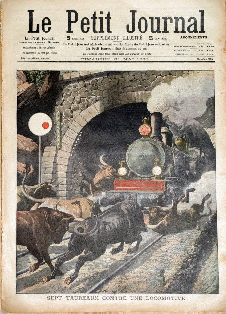 journal Le petit journal illustré Sept taureaux contre une locomotive.