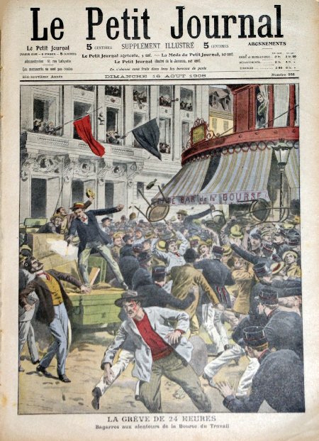 journal Le petit journal illustré La grève de 24 heures. Bagarres aux alentours de la  Bourse du travail.