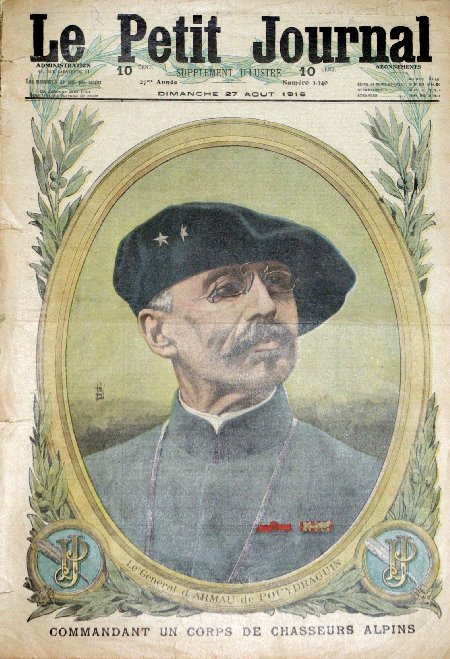 journal Le petit journal illustré Le Général d'Armau de Pouydraguin. Commandant un corps de chasseurs alpins.