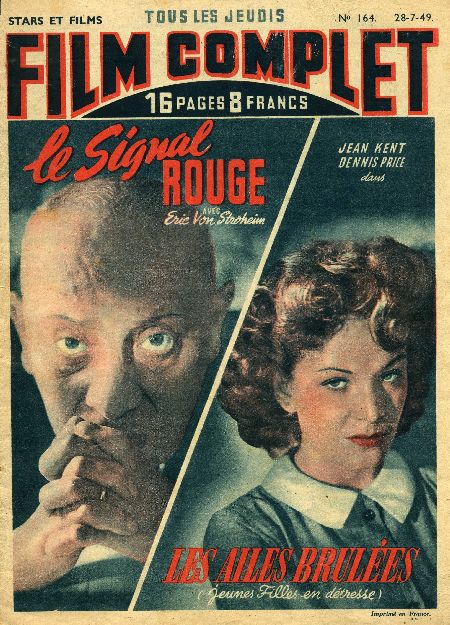 journal Film complet Le signal rouge avec Eric Von Stroheim - Les ailes brulées avec Jean Kent et Griffith Jones