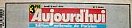 Aujourdhui Aujourdhui